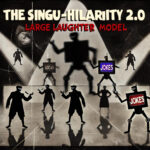 singuhilarity